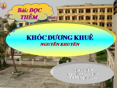 Tuần 3. Đọc thêm: Khóc Dương Khuê