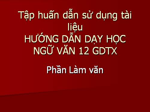 Tập hấn sử dụng tài liệu hướng dẫn SGV lớp 12