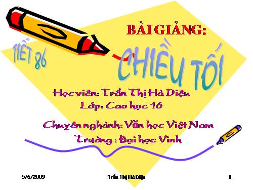 Tuần 23. Chiều tối (Mộ)