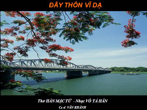 Tuần 23. Đây thôn Vĩ Dạ