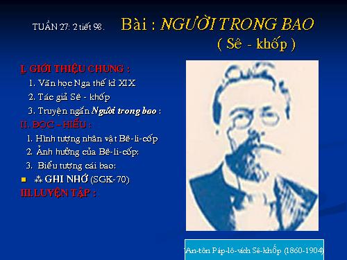 Tuần 27. Người trong bao