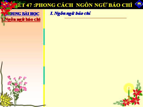 Tuần 12. Phong cách ngôn ngữ báo chí