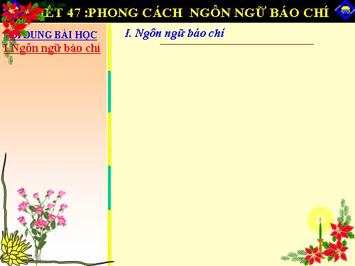 Tuần 12. Phong cách ngôn ngữ báo chí