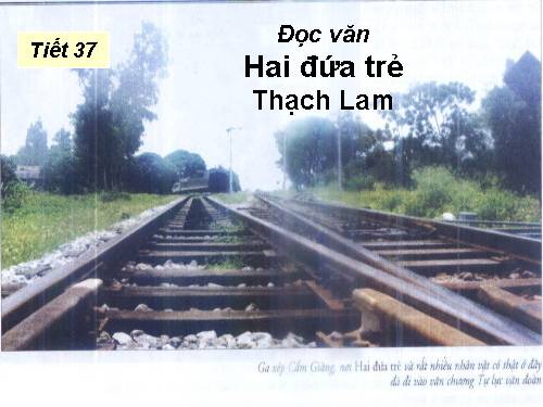 Tuần 10. Hai đứa trẻ