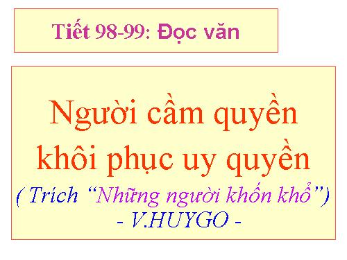 Tuần 28. Người cầm quyền khôi phục uy quyền