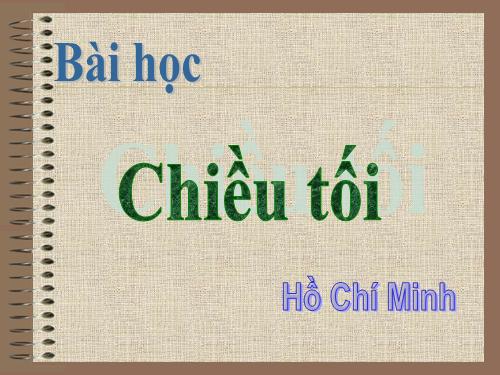 Tuần 23. Chiều tối (Mộ)