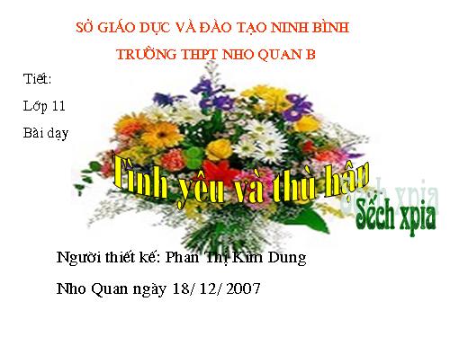 Tuần 17. Tình yêu và thù hận