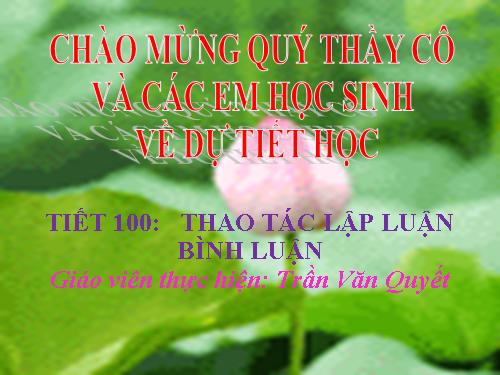 Tuần 27. Thao tác lập luận bình luận