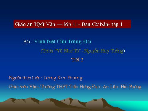 Tuần 16. Vĩnh biệt Cửu Trùng Đài