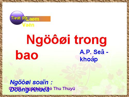 Tuần 27. Người trong bao