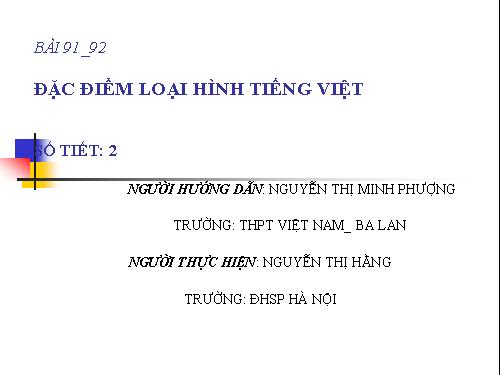 Tuần 25. Đặc điểm loại hình của Tiếng Việt