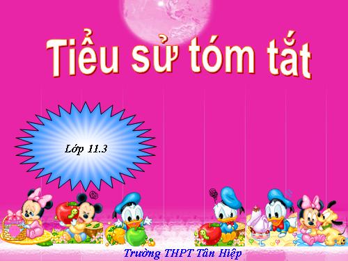 Tuần 24. Tiểu sử tóm tắt