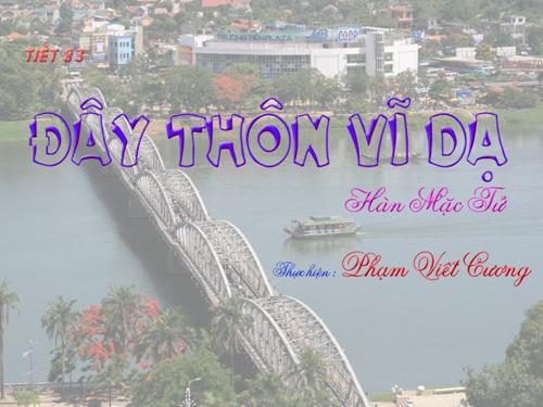 Tuần 23. Đây thôn Vĩ Dạ