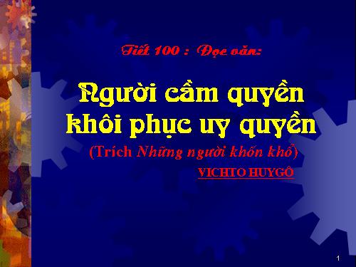 Tuần 28. Người cầm quyền khôi phục uy quyền