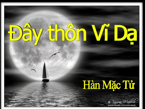 Tuần 23. Đây thôn Vĩ Dạ