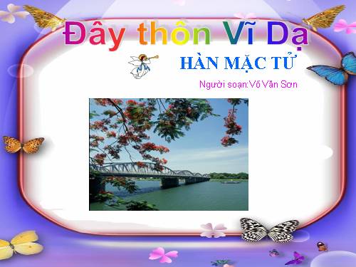 Tuần 23. Đây thôn Vĩ Dạ