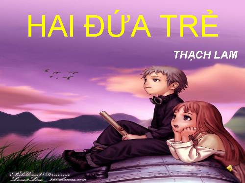 Tuần 10. Hai đứa trẻ