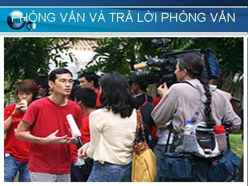 Tuần 15. Phỏng vấn và trả lời phỏng vấn