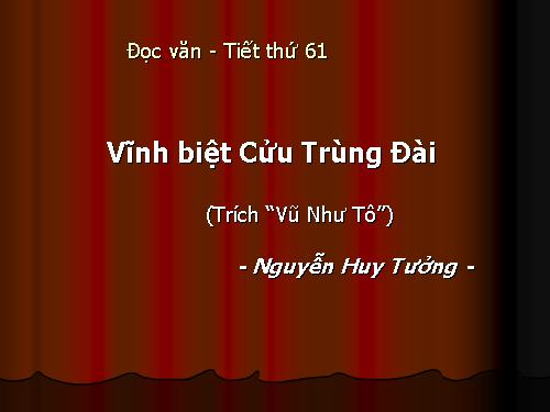 Tuần 16. Vĩnh biệt Cửu Trùng Đài