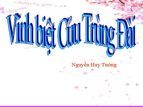 Tuần 16. Vĩnh biệt Cửu Trùng Đài