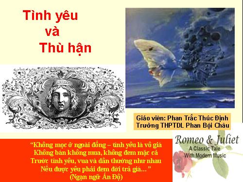 Tuần 17. Tình yêu và thù hận