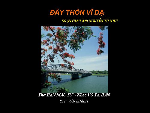 Tuần 23. Đây thôn Vĩ Dạ