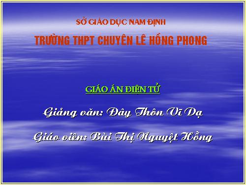 Tuần 23. Đây thôn Vĩ Dạ