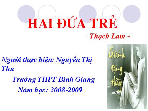 Tuần 10. Hai đứa trẻ