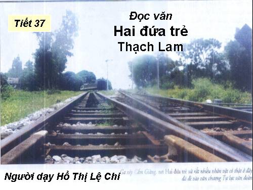 Tuần 10. Hai đứa trẻ