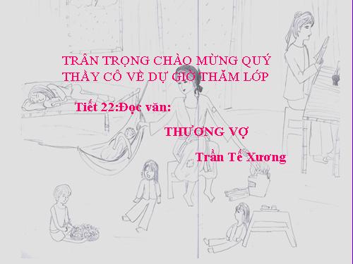 Tuần 3. Thương vợ.