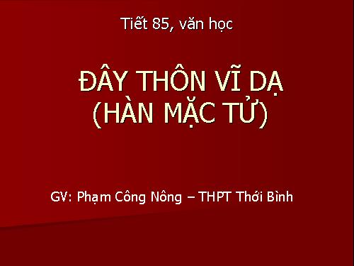 Tuần 23. Đây thôn Vĩ Dạ