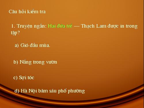 Tuần 10. Hai đứa trẻ