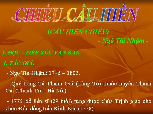 Tuần 7. Chiếu cầu hiền (Cầu hiền chiếu)