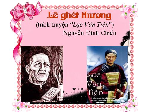 Tuần 5. Lẽ ghét thương