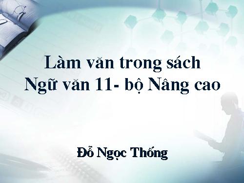 Chương trình Làm Văn 11 ( Mới)