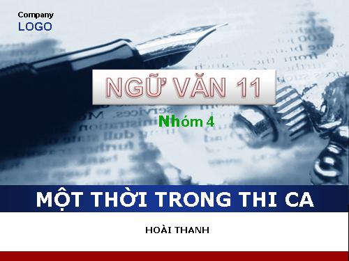 Tuần 31. Một thời đại trong thi ca