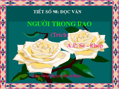 Tuần 27. Người trong bao