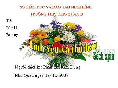 Tuần 17. Tình yêu và thù hận