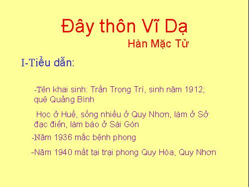 Tuần 23. Đây thôn Vĩ Dạ