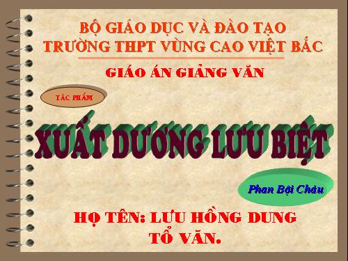 Tuần 19. Lưu biệt khi xuất dương (Xuất dương lưu biệt)