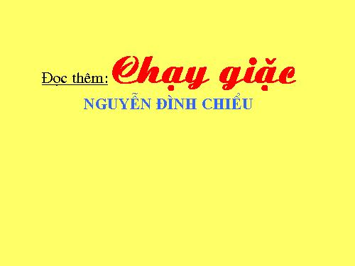 Tuần 5. Đọc thêm: Chạy giặc