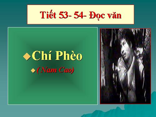 Tuần 13. Chí Phèo