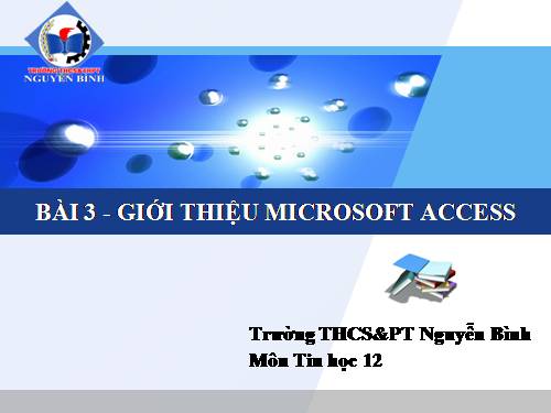 Bài 3. Giới thiệu Microsoft Access