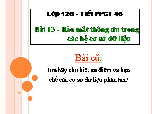 Bài 13. Bảo mật thông tin trong các hệ cơ sở dữ liệu