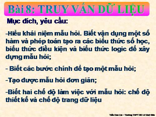 Bài 8. Truy vấn dữ liệu