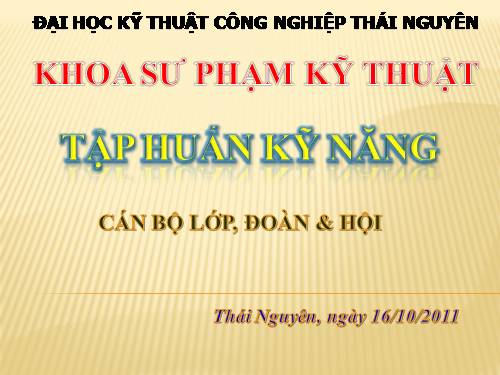 GD CD: TL TH CB Đoàn sau ĐH XVII