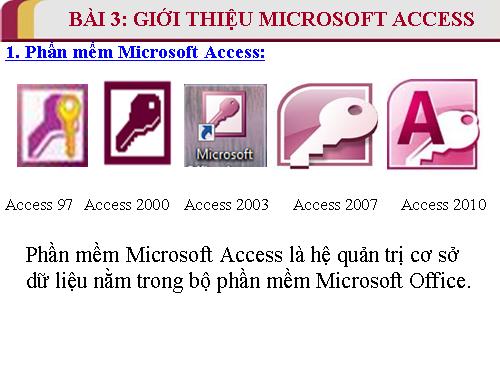 Bài 3. Giới thiệu Microsoft Access