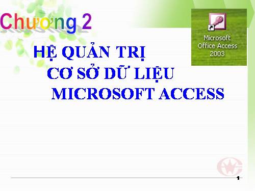 Bài 3. Giới thiệu Microsoft Access