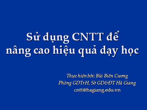 sử dụng CNTT để nâng cao hiệu quả dạy học