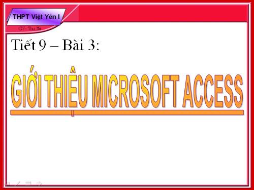 Bài 3. Giới thiệu Microsoft Access